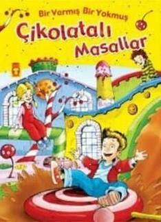 Çikolatalı Masallar Bir Varmış Bir YokmuşÇikolatalı Masallar Bir Varmış Bir Yokmuş - Kirtasiyem.netMasal