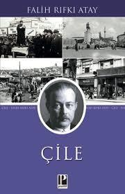 Çile Falih Rıfkı AtayTarih
