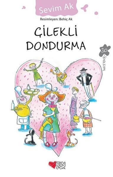 Çilekli Dondurma Sevim AkÇilekli Dondurma Sevim Ak - Kirtasiyem.netRoman
