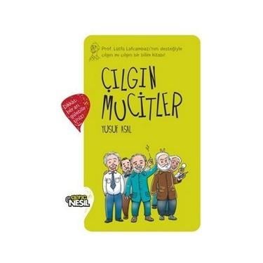 Çılgın Mucitler Yusuf AsalÇılgın Mucitler Yusuf Asal - Kirtasiyem.netHikaye Kitapları