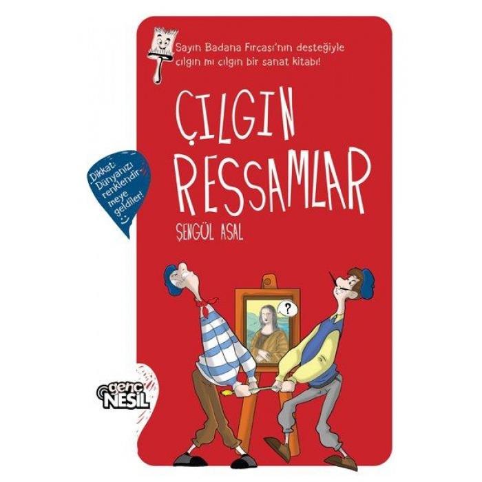 Çılgın Ressamlar Yusuf AsalÇılgın Ressamlar Yusuf Asal - Kirtasiyem.netHikaye Kitapları