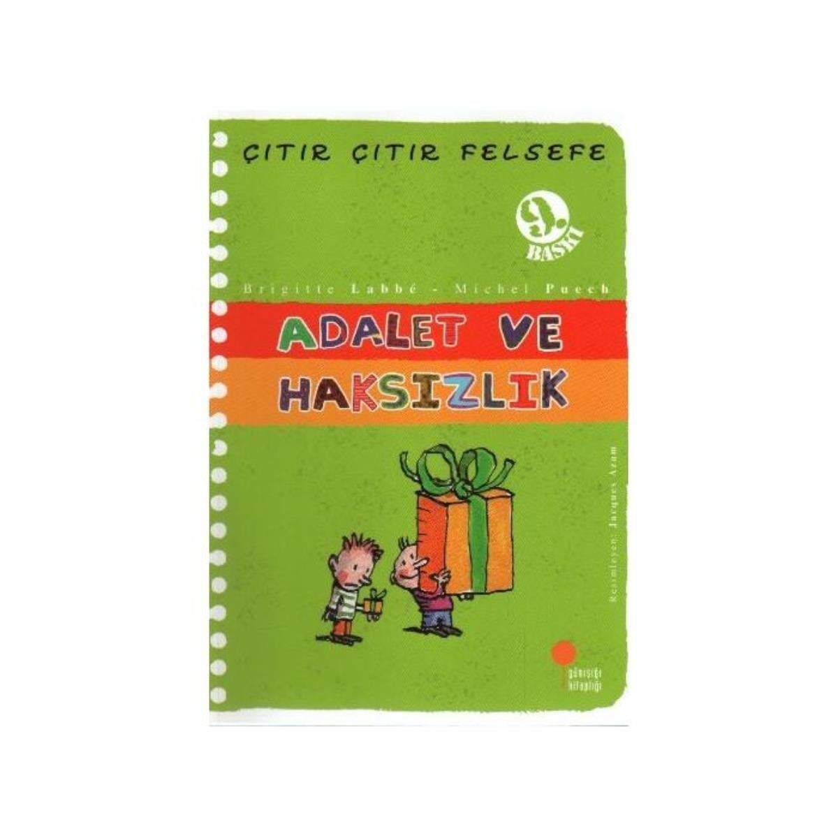 Çıtır Çıtır Felsefe 2 - Adalet Ve Haksızlık Brigitte Labbe, Michel PuechÇıtır Çıtır Felsefe 2 - Adalet Ve Haksızlık Brigitte Labbe, Michel Puech - Kirtasiyem.netFelsefe