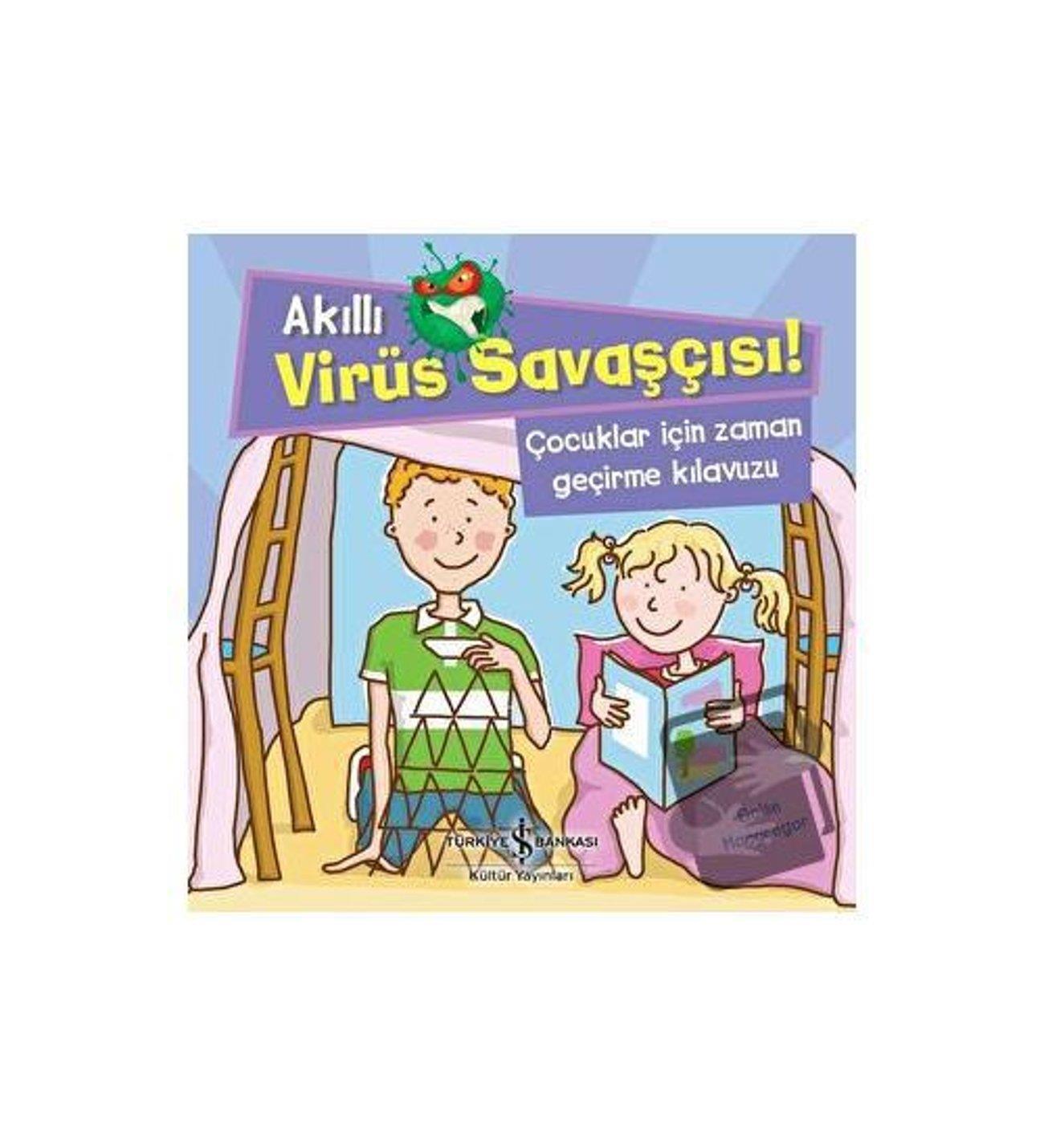 Çocuklar için Zaman Geçirme Kılavuzu - Akıllı Virüs Savaşçısı!Çocuklar için Zaman Geçirme Kılavuzu - Akıllı Virüs Savaşçısı! - Kirtasiyem.netAktivite Kitapları