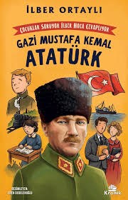Çocuklar Soruyor, İlber Hoca Cevaplıyor: Gazi Mustafa Kemal AtatürkDiğer Kırtasiye Ürünleri