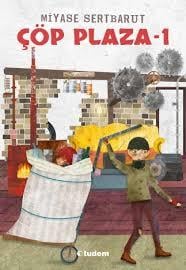 Çöp Plaza - 1 - Tudem YayınlarıRoman