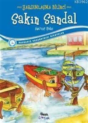 Davranış Kazandırıcı Hikayeler-1 Sakin SandalDavranış Kazandırıcı Hikayeler-1 Sakin Sandal - Kirtasiyem.netOkul Çağı 6-10 Yaş 