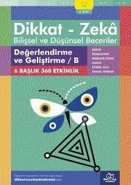 Değerlendirme ve Geliştirme / B (9 - 10 Yaş) - Dikkat ZekaEğitici Kitaplar