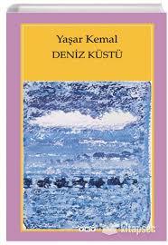 Deniz Küstü Yaşar KemalDeniz Küstü Yaşar Kemal - Kirtasiyem.netRoman