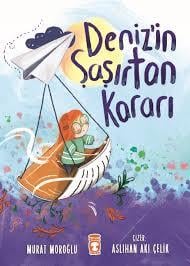 Deniz'İn Şaşırtan KararıRoman