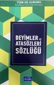 Deyimler Ve Atasözleri SözlüğüAtasözleri Ve Deyimler Sözlüğü