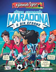 Diego Armando Maradona - O Bir EfsaneDiego Armando Maradona - O Bir Efsane - Kirtasiyem.netRoman