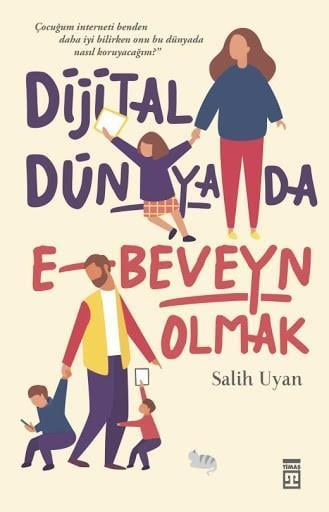 Dijital Dünyada Ebeveyn OlmakDijital Dünyada Ebeveyn Olmak - Kirtasiyem.netKültür Kitapları