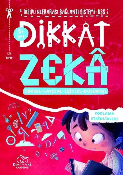 Dikkat Zeka (5 Yaş) Mehmet Türkdoğan, Savaş ÖzdemirDikkat Zeka (5 Yaş) Mehmet Türkdoğan, Savaş Özdemir - Kirtasiyem.netEğitici Kitaplar