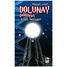 Dolunay Dedektifleri 2 - Dehşet Mektuplar Mavisel YenerDolunay Dedektifleri 2 - Dehşet Mektuplar Mavisel Yener - Kirtasiyem.netOkul Çağı 6-10 Yaş 