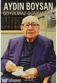 Doyulmaz Dünyamıza Aydın BoysanDoyulmaz Dünyamıza Aydın Boysan - Kirtasiyem.netRoman