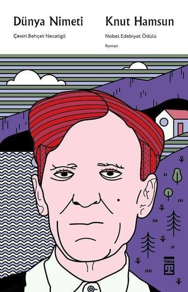Dünya Nimeti Knut HamsunDünya Nimeti Knut Hamsun - Kirtasiyem.netHikaye Kitapları