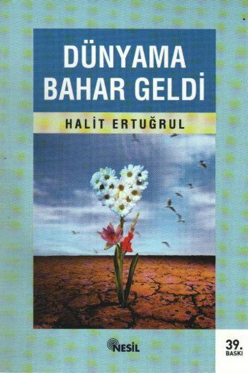 Dünyama Bahar GeldiDünyama Bahar Geldi - Kirtasiyem.netRoman