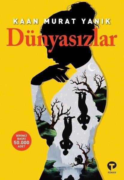 DünyasızlarDünyasızlar - Kirtasiyem.netRoman