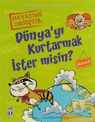 Dünyayı Kurtarmak İster MisinDünyayı Kurtarmak İster Misin - Kirtasiyem.netRoman
