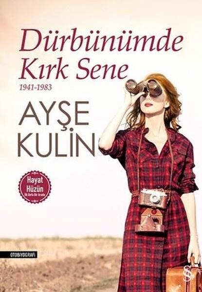 Dürbünümde Kırk Sene 1941-1983Dürbünümde Kırk Sene 1941-1983 - Kirtasiyem.netBiyografi