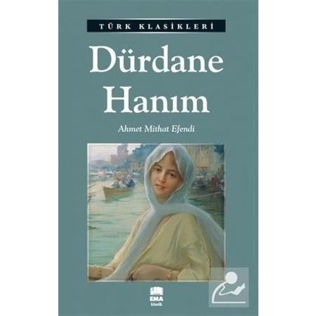 Dürdane HanımDürdane Hanım - Kirtasiyem.netKitap ve Muhtelif Ürünler