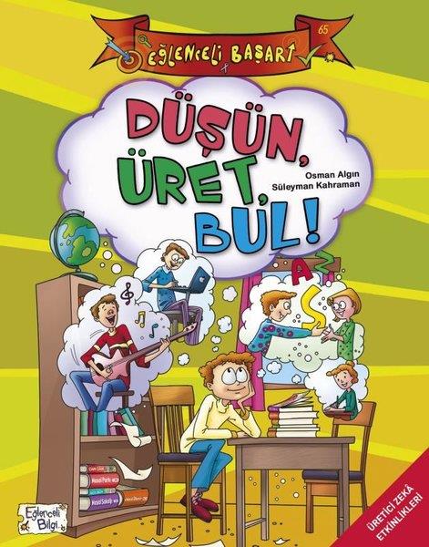 Düşün Üret Bul Osman Algın, Süleyman KahramanDüşün Üret Bul Osman Algın, Süleyman Kahraman - Kirtasiyem.netHikaye Kitapları
