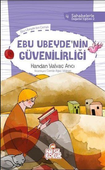 Ebu Ubeydenin Güvenilirliği Handan Yalvaç ArıcıEbu Ubeydenin Güvenilirliği Handan Yalvaç Arıcı - Kirtasiyem.netRoman