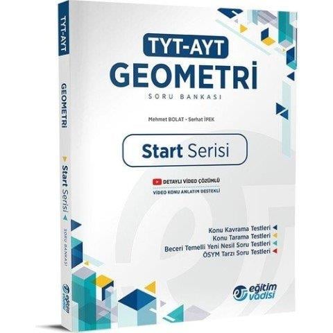 Eğitim Vadisi Tyt - Ayt Start Geometri Soru BankasıEğitim Vadisi Tyt - Ayt Start Geometri Soru Bankası - Kirtasiyem.netTYT