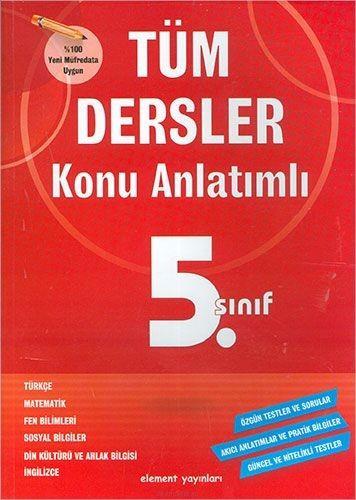 Element 5. Sınıf Tüm Dersler Konu AnlatımElement 5. Sınıf Tüm Dersler Konu Anlatım - Kirtasiyem.netYardımcı Kitaplar