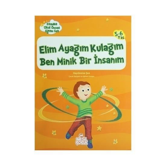 Elim Ayağım Kulağım BenElim Ayağım Kulağım Ben - Kirtasiyem.netEğitici Kitaplar