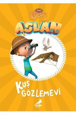 Erdem Aslan Kuş Gözlemevi Türkan ÇolakErdem Aslan Kuş Gözlemevi Türkan Çolak - Kirtasiyem.netHikaye Kitapları