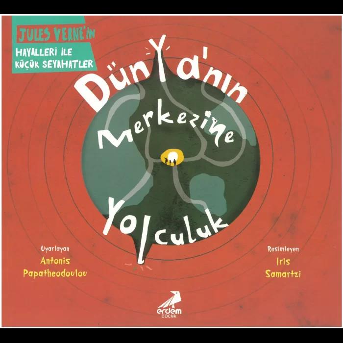 Erdem Dünya'Nın Merkezine Yolculuk - Jules Verne DizisiErdem Dünya'Nın Merkezine Yolculuk - Jules Verne Dizisi - Kirtasiyem.netHikaye Kitapları