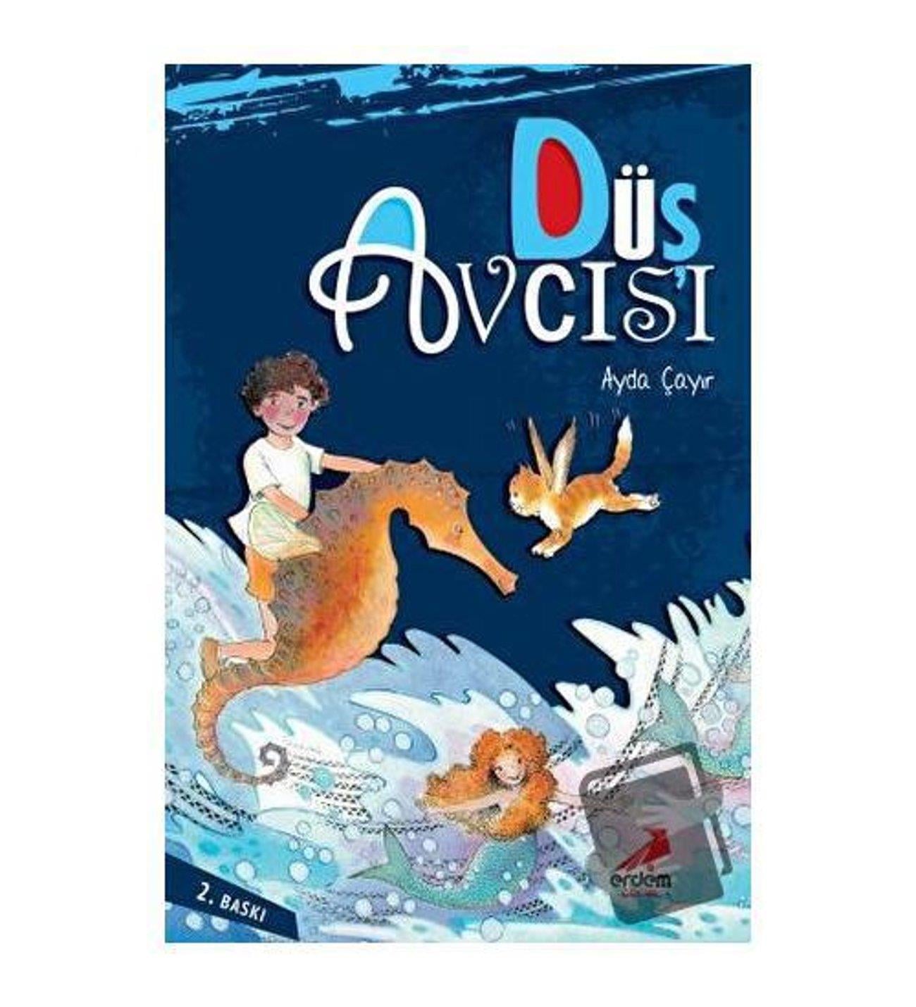 Erdem Düş Avcısı Ayda ÇayırErdem Düş Avcısı Ayda Çayır - Kirtasiyem.netOkul Öncesi 6 Ay - 5 Yaş 