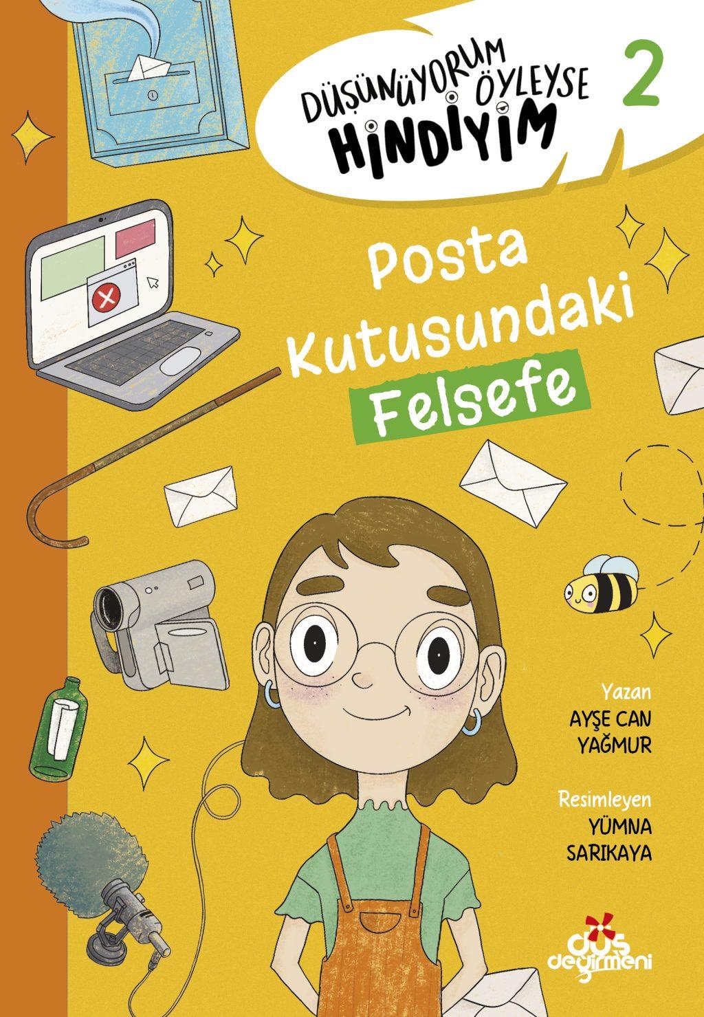 Erdem Düşünüyorum Öyleyse Hindiyim 2 - Posta Kutusundaki Felsefe Düş DeğirmeniErdem Posta Kutusundaki Felsefe - Düşünüyorum Öyleyse Hindiyim - 3 - Kirtasiyem.netHikaye Kitabı Setleri