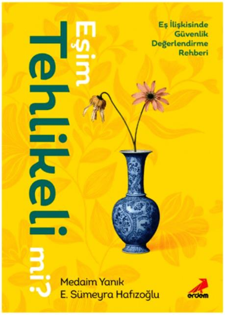 Erdem Eşim Tehlikeli Mi?Eğitici Kitaplar
