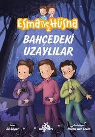 Erdem Esma İle Hüsna - 2 - Bahçedeki UzaylılarHikaye Kitabı Setleri