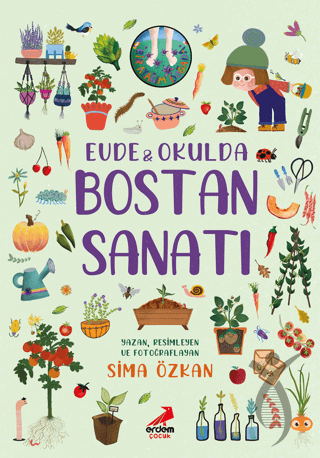 Erdem Evde & Okulda Bostan SanatıOkul Çağı 6-10 Yaş 