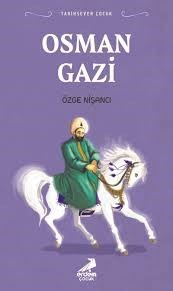 Erdem Osman Gazi (Yeni Kapak) - Tarihsever ÇocukHikaye Kitabı Setleri