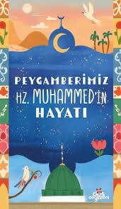 Erdem Peygamberimiz Hz. Muhammed'İn HayatıHikaye Kitabı Setleri