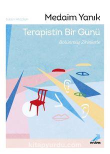 Erdem Terapistin Bir Günü, Bölünmüş ZihinlerleErdem Terapistin Bir Günü, Bölünmüş Zihinlerle - Kirtasiyem.netDua Kitabı