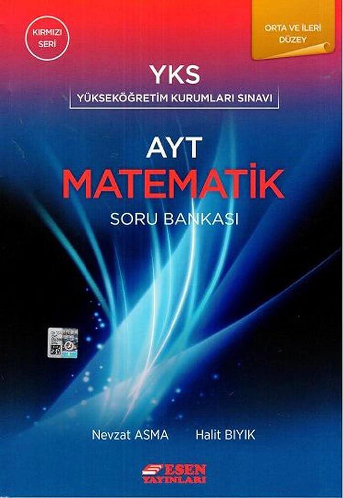 Esen Ayt Matematik Soru Bankası Kırmızı Seri (Yeni)Esen Ayt Matematik Soru Bankası Kırmızı Seri (Yeni) - Kirtasiyem.netAYT