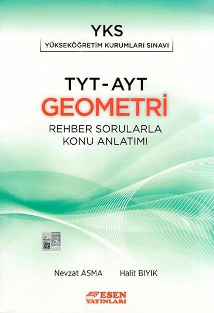 Esen Tyt Ayt Geometri Rehber Sorularla Konu Anlatımı YeniEsen Tyt Ayt Geometri Rehber Sorularla Konu Anlatımı Yeni - Kirtasiyem.netTYT-AYT