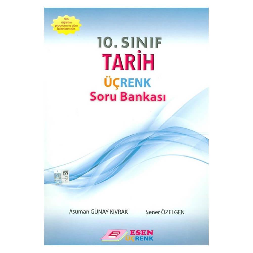 Esen Üçrenk 10. Sınıf Tarih Soru BankasıEsen Üçrenk 10. Sınıf Tarih Soru Bankası - Kirtasiyem.net10.Sınıf