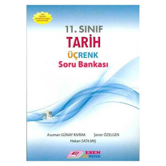 Esen Üçrenk 11. Sınıf Tarih Soru BankasıEsen Üçrenk 11. Sınıf Tarih Soru Bankası - Kirtasiyem.net11.Sınıf