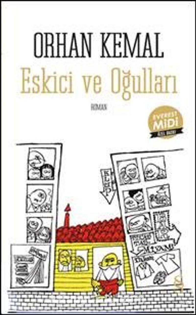 Eskici Ve Oğulları Orhan KemalEskici Ve Oğulları Orhan Kemal - Kirtasiyem.netRoman
