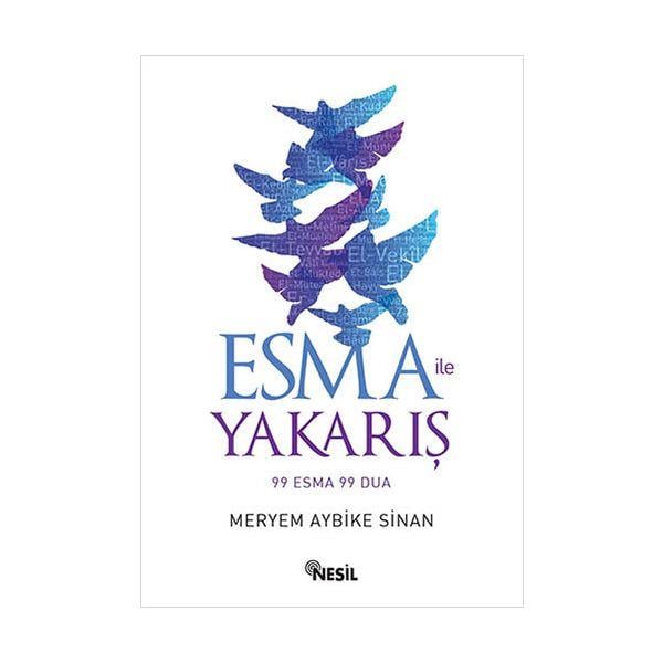 Esma İle Yakarış 99 Esma 99 Dua Esma İle Yakarış 99 Esma 99 Dua  - Kirtasiyem.net6.Sınıf
