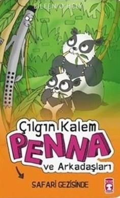 Esrarengiz Çılgın Kalem Penna Ve Arkadaşları - Safari Eileen O’HelyEsrarengiz Çılgın Kalem Penna Ve Arkadaşları - Safari Eileen O’Hely - Kirtasiyem.netHikaye Kitapları