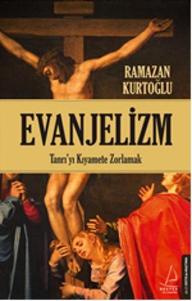 Evanjelizm Ramazan KurtoğluEvanjelizm Ramazan Kurtoğlu - Kirtasiyem.netDin