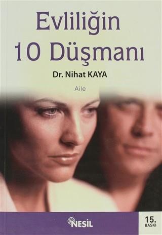 Evliliğin 10 DüşmanıEvliliğin 10 Düşmanı - Kirtasiyem.netEğitici Kitaplar