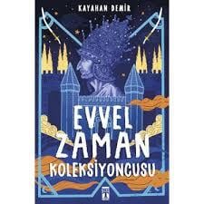 Evvel Zaman Kolleksiyoncusu 8.Sınıf